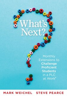 Couverture_WHAT'S NEXT MONTHLY EXTENSIONS TO CHALLENGE PROFICIENT STUDE