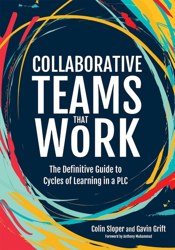 Front cover_COLLABORATIVE TEAMS THAT WORKTHE DEFINITIVE GUIDE TO CYCLES