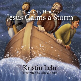 Front cover_Jesus Calms A Storm