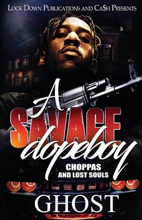 Front cover_A Savage Dopeboy