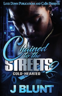 Couverture_Chained to the Streets 2