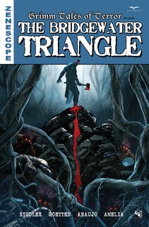 Front cover_Grimm Tales Of Terror: The Bridgewater Triangle