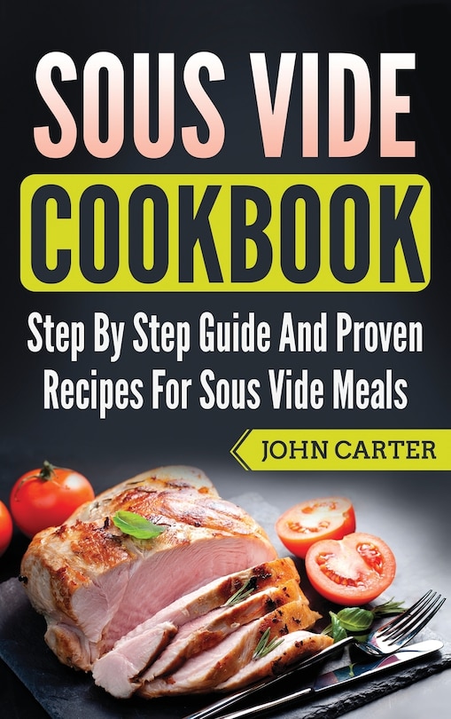 Front cover_Sous Vide Cookbook