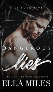 Front cover_Dangerous Lies