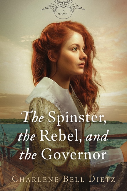 Front cover_The Spinster, the Rebel, and the Governor