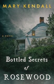 Front cover_Bottled Secrets of Rosewood