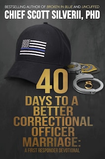 Front cover_40 Days To A Better Correctional Officer Marriage