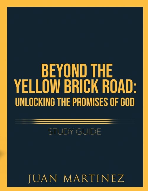 Couverture_Beyond the Yellow Brick Road Study Guide