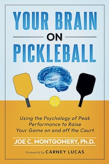 Front cover_Your Brain on Pickleball