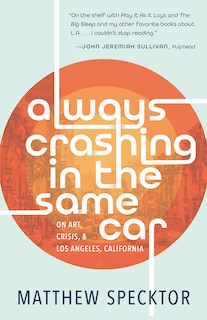 Couverture_Always Crashing In The Same Car