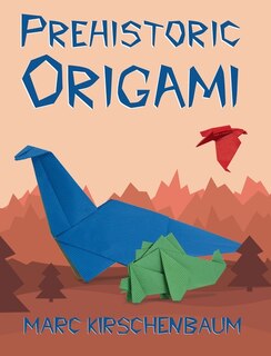 Front cover_Prehistoric Origami