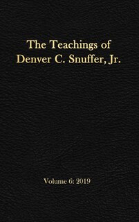 Front cover_The Teachings of Denver C. Snuffer, Jr. Volume 6