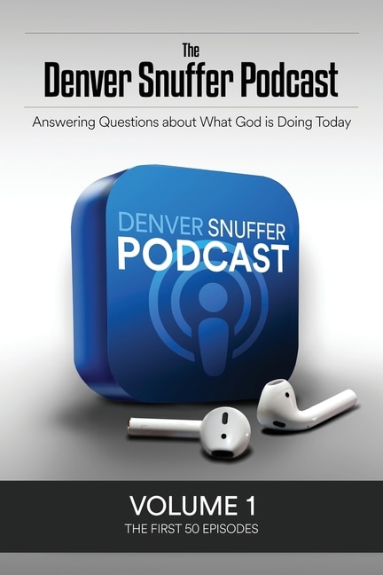 Couverture_The Denver Snuffer Podcast Volume 1