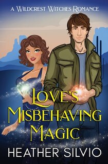 Couverture_Love's Misbehaving Magic