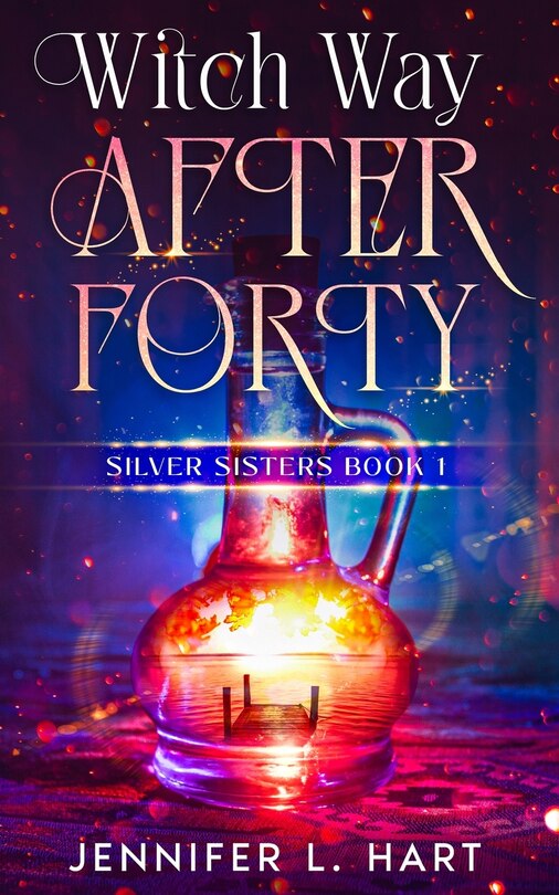 Front cover_Witch Way After Forty