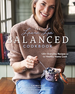 Couverture_The Laura Lea Balanced Cookbook