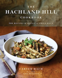 Front cover_The Hachland Hill Cookbook
