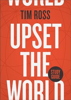 Upset The World Study Guide