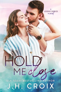 Front cover_Hold Me Close