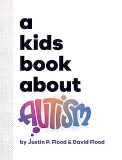 Front cover_A Kids Book About Autism
