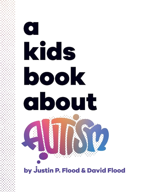 Front cover_A Kids Book About Autism