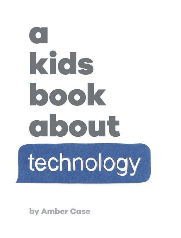 Couverture_A Kids Book About Technology