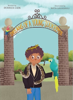 Couverture_Dreams of a Young Zookeeper