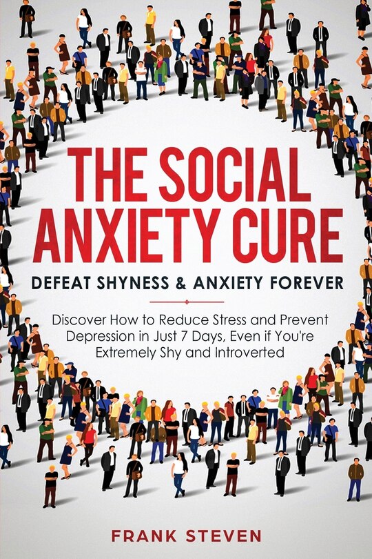 Front cover_The Social Anxiety Cure