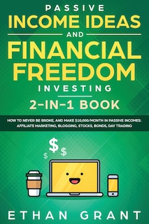 Couverture_Passive Income Ideas And Financial Freedom Investing, 2 in 1 Book