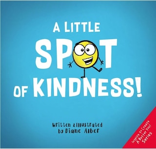 Front cover_A Little Spot of Kindness