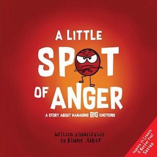 Front cover_A Little Spot of Anger