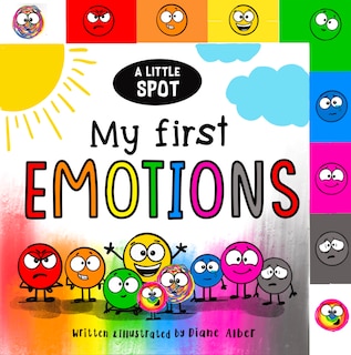 Front cover_A Little SPOT: My First Emotions