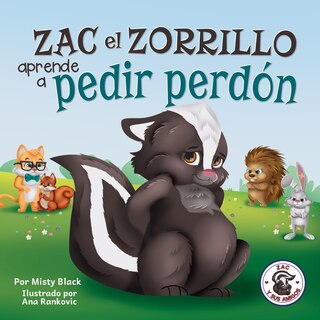 Front cover_Zac el Zorrillo aprende a pedir perdón