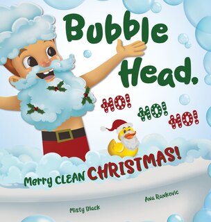 Front cover_Bubble Head, HO! HO! HO!