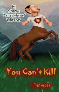 Front cover_You Can't Kill The Hoss