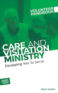 Couverture_Care and Visitation Ministry Volunteer Handbook