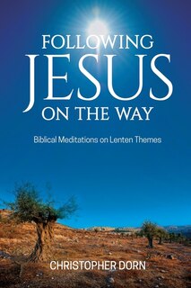 Couverture_Following Jesus on the Way
