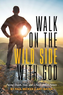 Front cover_Walk on the Wild Side with God