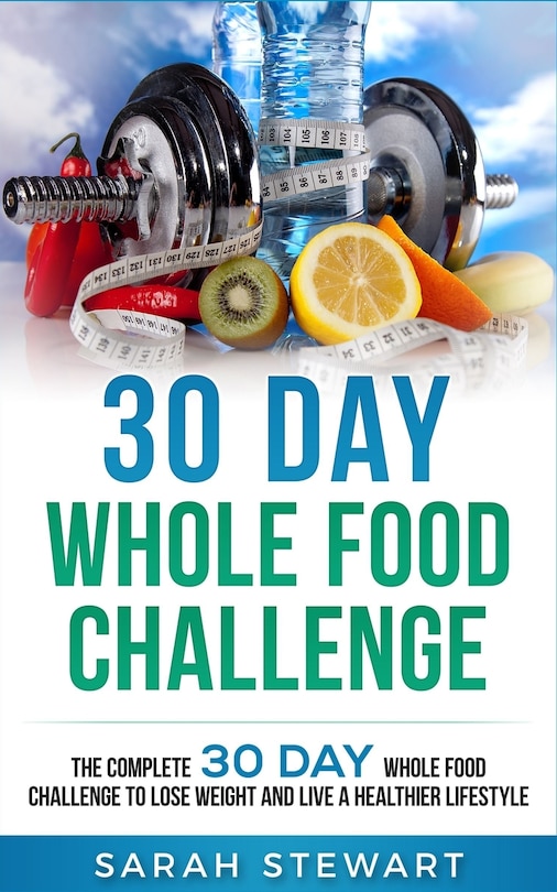 Couverture_30 Day Whole Food Challenge