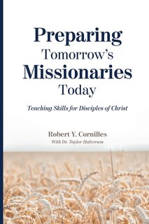 Front cover_Preparing Tomorrow's Missionaries Today