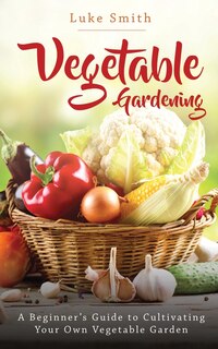 Front cover_Vegetable Gardening