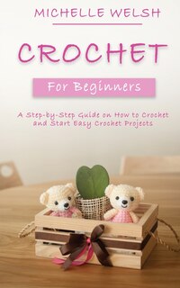 Front cover_Crochet for Beginners