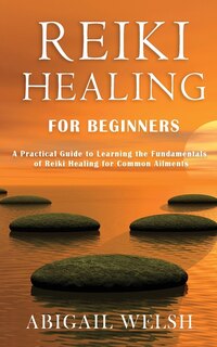 Couverture_Reiki Healing for Beginners