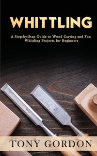 Front cover_Whittling