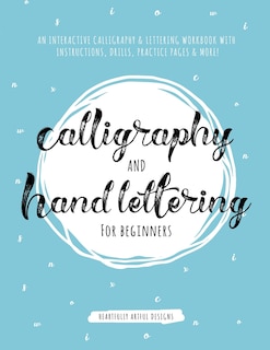 Front cover_Calligraphy and Hand Lettering for Beginners
