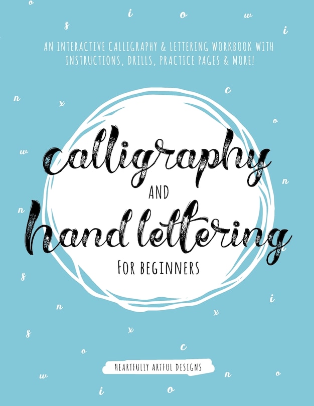 Front cover_Calligraphy and Hand Lettering for Beginners