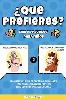 Front cover_¿Que prefieres? libro de juegos para niños