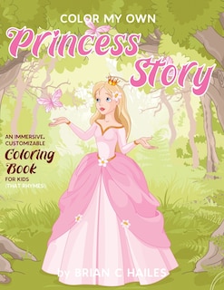 Front cover_Color My Own Princess Story