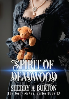 Front cover_Spirit of Deadwood