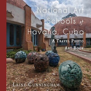 Couverture_National Art Schools of Havana, Cuba
